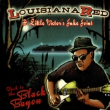 Louisiana Red & Little Victor's Juke Joint - Back To The Black Bayou '2009