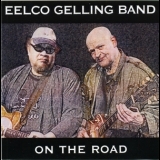 Eelco Gelling Band - On The Road '2005