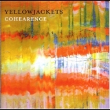 Yellowjackets - Cohearence '2016
