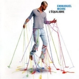 Emmanuel Moire - L'equilibre '2009