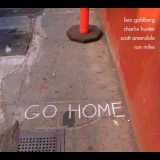 Ben Goldberg - Go Home '2009 - Album