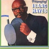 Isaac Hayes - Presenting Isaac Hayes '1967