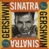 Frank Sinatra - Sinatra Sings Gershwin '2003