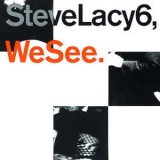 Steve Lacy - We See '1992