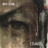 Nels Cline - Coward '2009