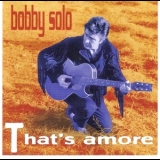 Bobby Solo - That's Amore '1997