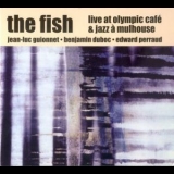 Fish - Jazz A Mulhouse '2006 - Album