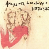 Francesco De Gregori - Amore Nel Pomeriggio '2001 - Album