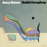 Bobbi Humphrey - Fancy Dancer '2006