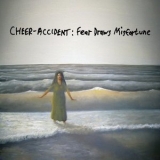 Cheer-accident - Fear Draws Misfortune '2009