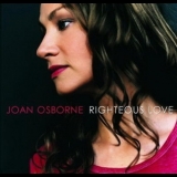 Joan Osborne - Righteous Love '2000