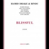 Hamid Drake & Bindu - Blissful '2008