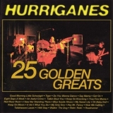 Hurriganes - 25 Golden Greats '1997