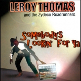 Leroy Thomas - Somebody's Looking For Ya '2002