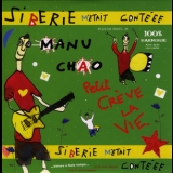 Manu Chao - Siberie M'etait Conteee '2004