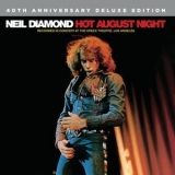 Neil Diamond - Hot August Night '1972