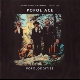 Popol Ace - Popoloddities '2003