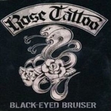 Rose Tattoo - Black Eyed Bruiser (2CD) '2007 - Album