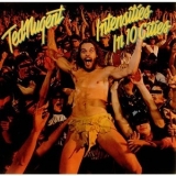 Ted Nugent - Intensities In 10 Cities '1982