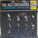 Jazz Crusaders - Lookin' Ahead '2014