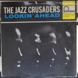 Jazz Crusaders - Lookin' Ahead '2014 - Album