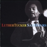 Luther Tucker - Sad Hours '1994