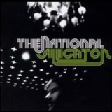 The National - Alligator '2005