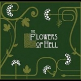 Flowers Of Hell - Flowers Of Hell '2006