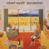 Robert Wyatt - Dondestan '1991