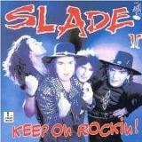 Slade - Keep On Rockin! '1994