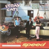 Stray Cats - Built For Speed '1982