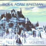 Rick Wakeman & Adam Wakeman - Vignettes '1996