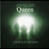 The Chant Masters - Gregorian Chant Queen '2004