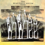 The Beautiful South - Choke '1990
