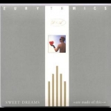 Eurythmics - Sweet Dreams (are Made Of This) (remastered + Expanded) '1983