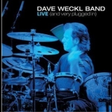 Dave Weckl Band - Live(and Very Plugged In) '2003