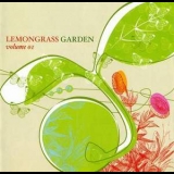 Lemongrass - Garden - Volume 01 '2006