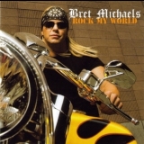 Bret Michaels - Rock My World '2008
