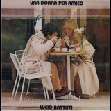 Lucio Battisti - Una Donna Per Amico '1978