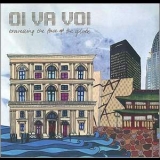 Oi Va Voi - Travelling The Face Of The Globe '2009