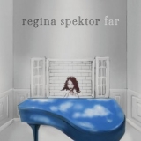 Regina Spektor - Far '2009