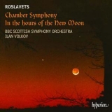 Nikolai Roslavets - Chamber Symphony & The Hours Of The New Moon (BBC Scottish Symphony Orchestra, Ilan Volkov) '2006