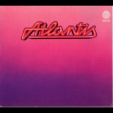 Atlantis - Atlantis (2008 Remastered) '1973 - Album