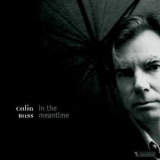 Colin Bass - 'in The Meantime' '2003
