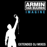 Armin van Buuren - Imagine (Extended DJ Mixes) '2008