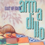 East Of Eden - Armadillo '2001