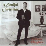 Glenn Hughes - A Soulful Christmas '2000