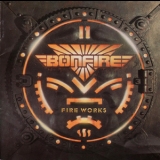 Bonfire - Fire Works '1988