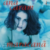 Ana Caram - Maracana '1993