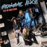 Hericane Alice - Tear The House Down '1990 - Album